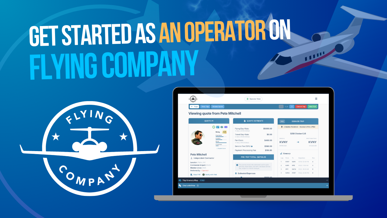 A New Operator Walkthrough: Getting Started on Flying Company